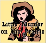 Little Murder on the Prairie