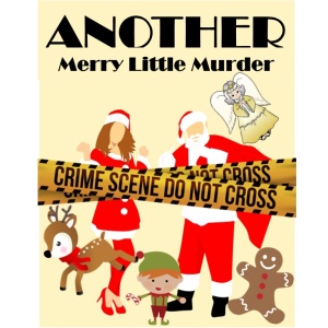 Early Train - ANOTHER Merry Little Murder