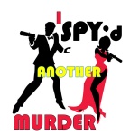 I SPY`d another MURDER
