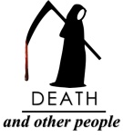 Death and Other People