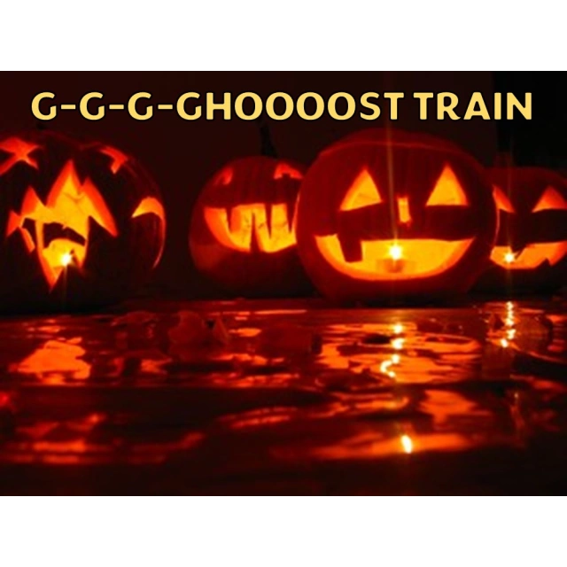 Halloween G-G-G-GHOOOOST TRAIN