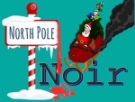 North Pole Noir