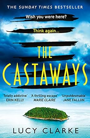 beach mystery books - The Castaways by Lucy Clarke