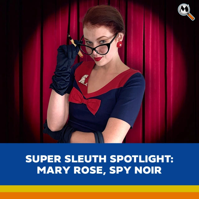 Super Sleuth Spotlight: Mary Rose, SPY Noir