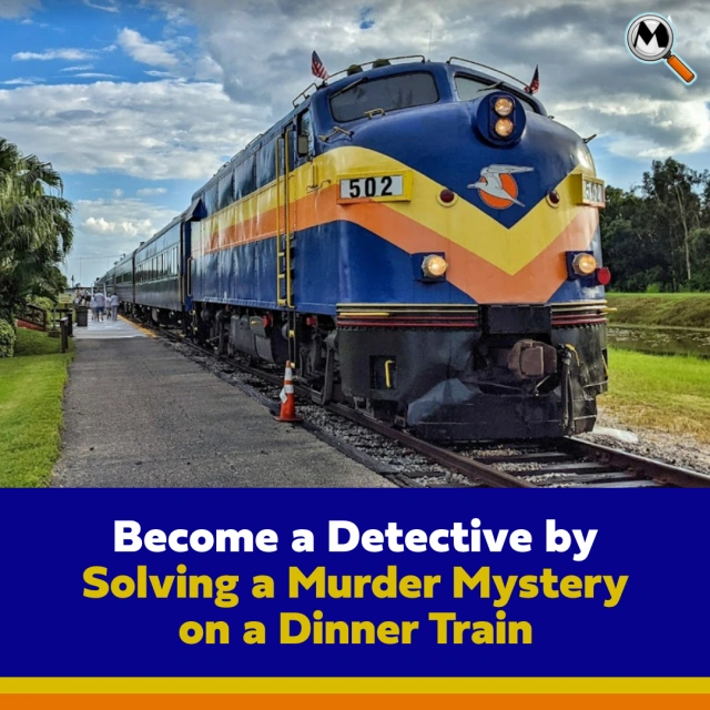 Become a Detective by Solving a Murder Mystery on a Dinner Train