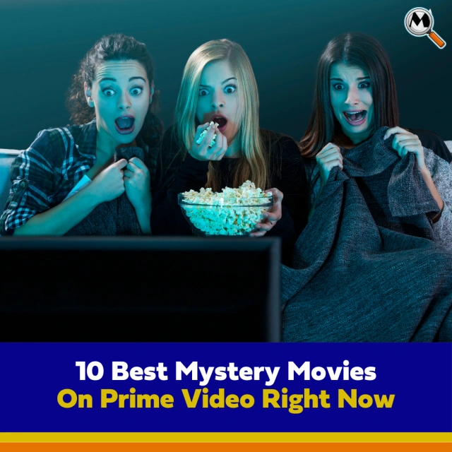 10 Best Mystery Movies on Prime Video Right Now
