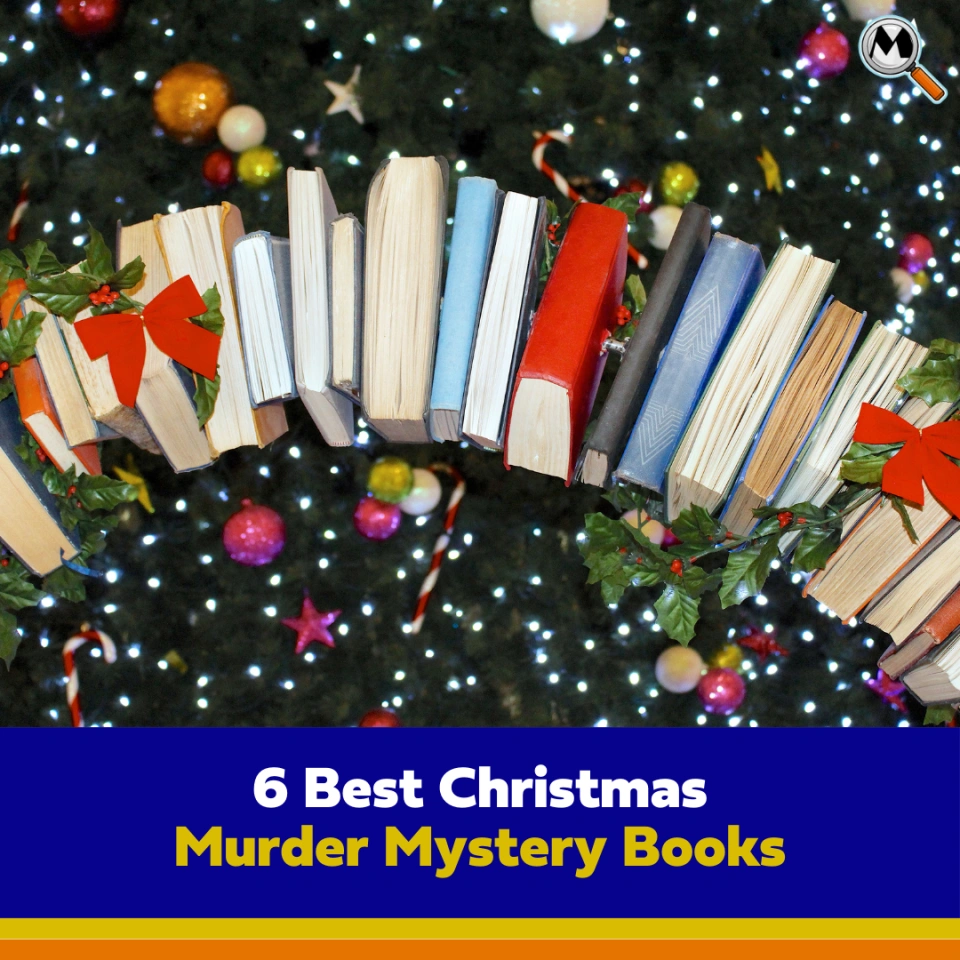 6 Best Christmas Murder Mystery Books to Read in 2024