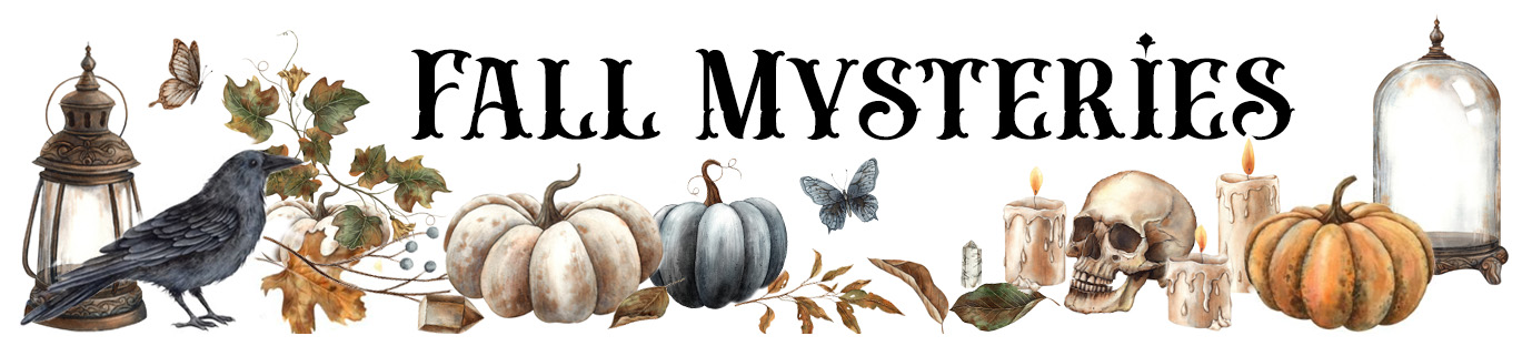 Fall Mysteries